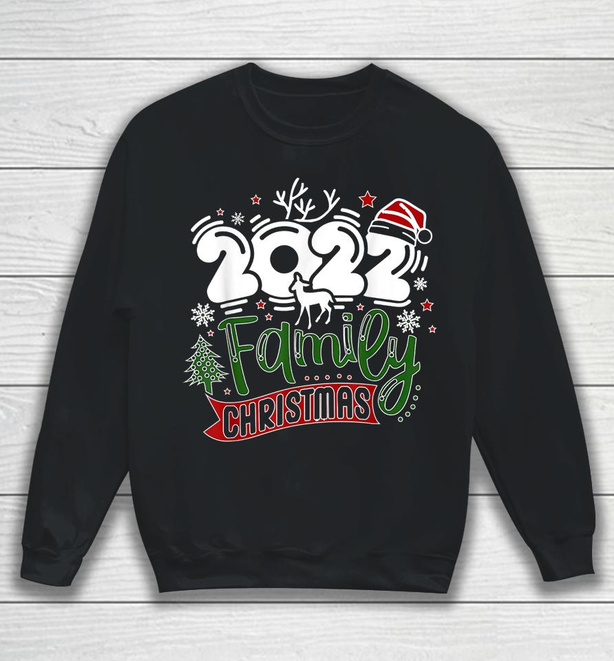 2022 Family Christmas Sweatshirt