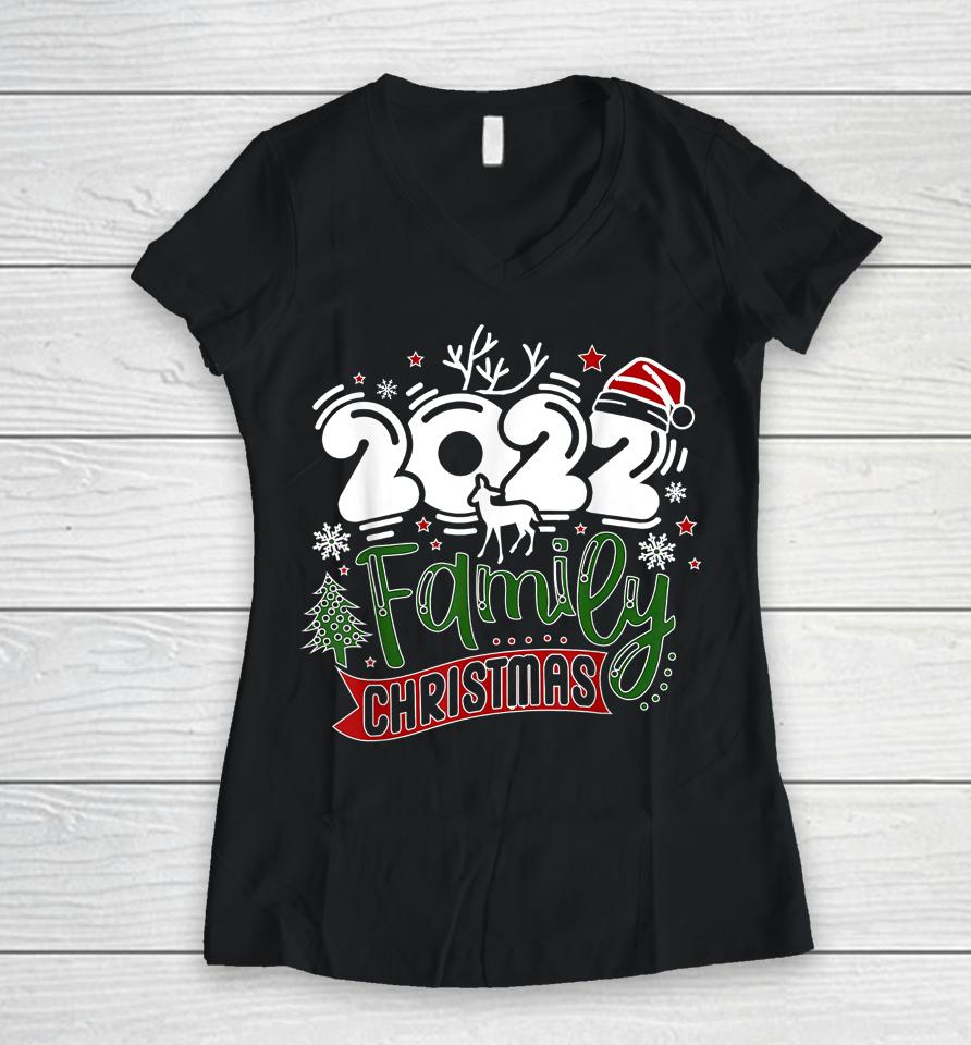2022 Family Christmas Women V-Neck T-Shirt