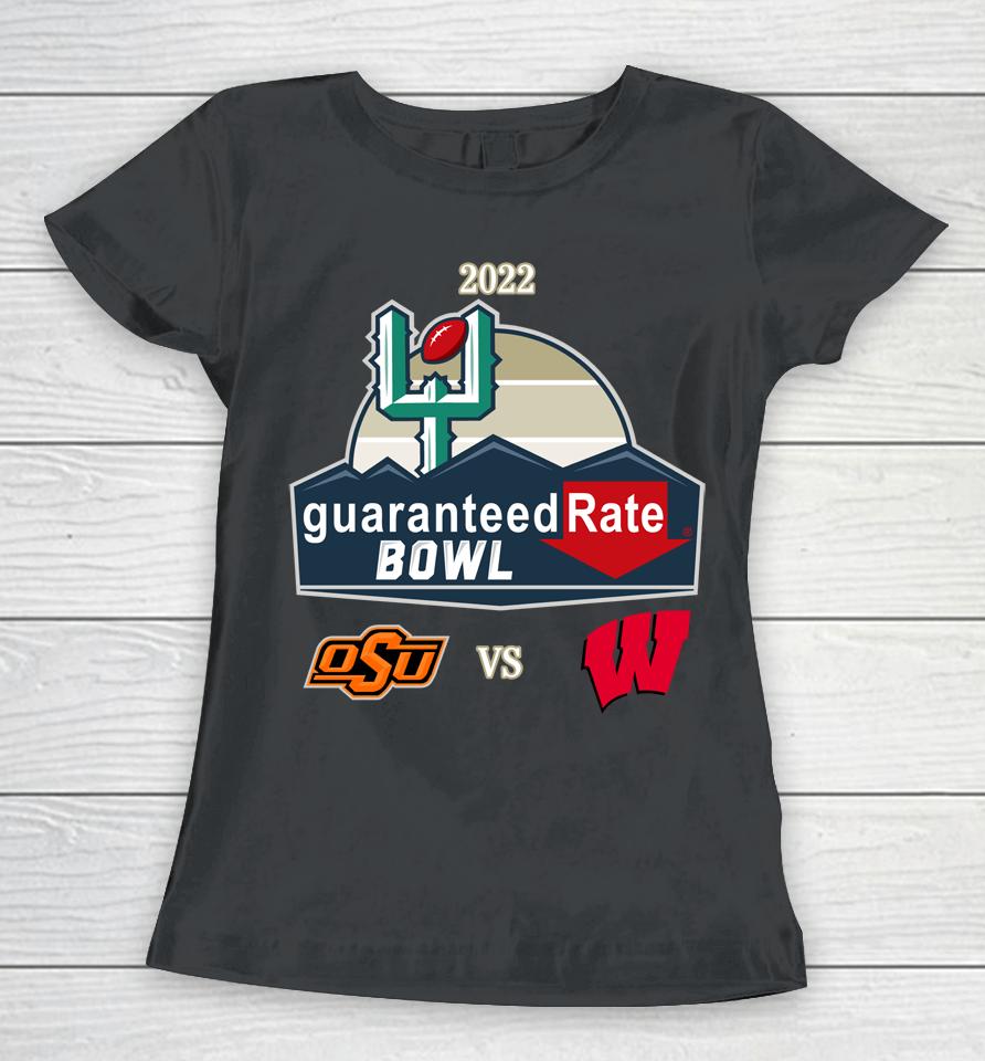 2022 Guaranteed Rate Bowl Osu Vs Winconsin Baders Women T-Shirt
