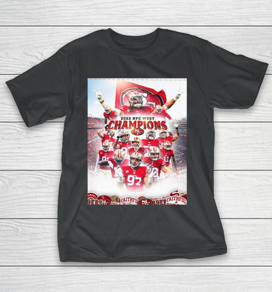 2022 Nfc West Champions San Francisco 49Ers T-Shirt