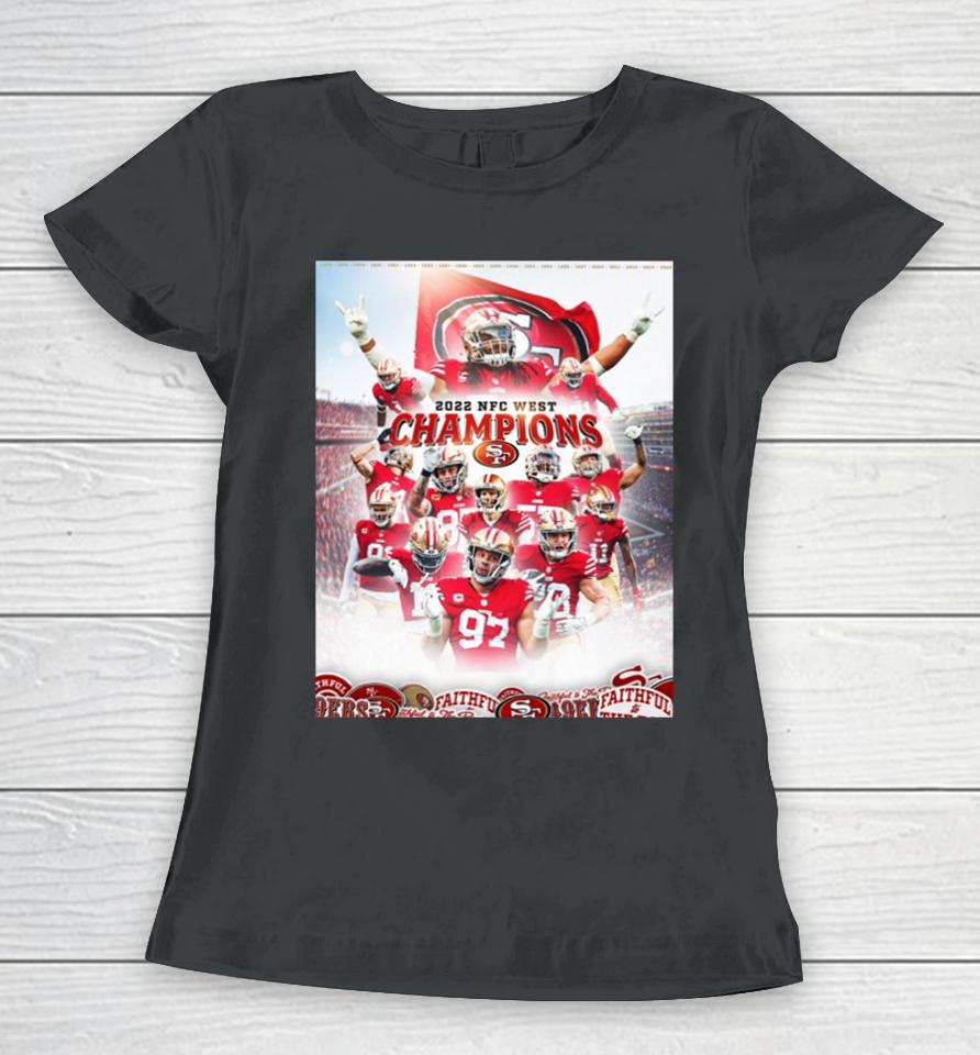2022 Nfc West Champions San Francisco 49Ers Women T-Shirt