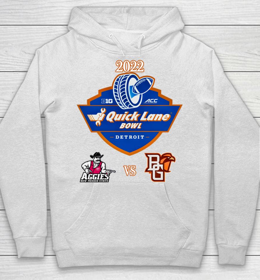 2022 Quick Lane Bowl Aggies Of New Mexico Vs Falcons Of Bowling Green Ohio Matchup Hoodie