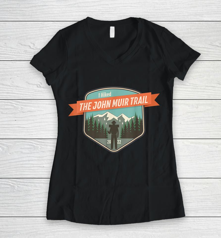 2022 Vintage Backpacking I Hiked The John Muir Trail Women V-Neck T-Shirt