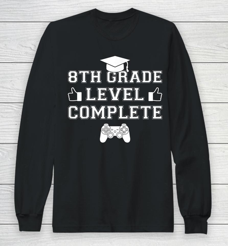 2023 8Th Grade Level Complete Fun Videogamer Graduation Boy Long Sleeve T-Shirt