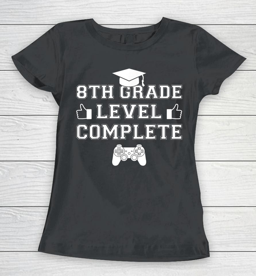 2023 8Th Grade Level Complete Fun Videogamer Graduation Boy Women T-Shirt