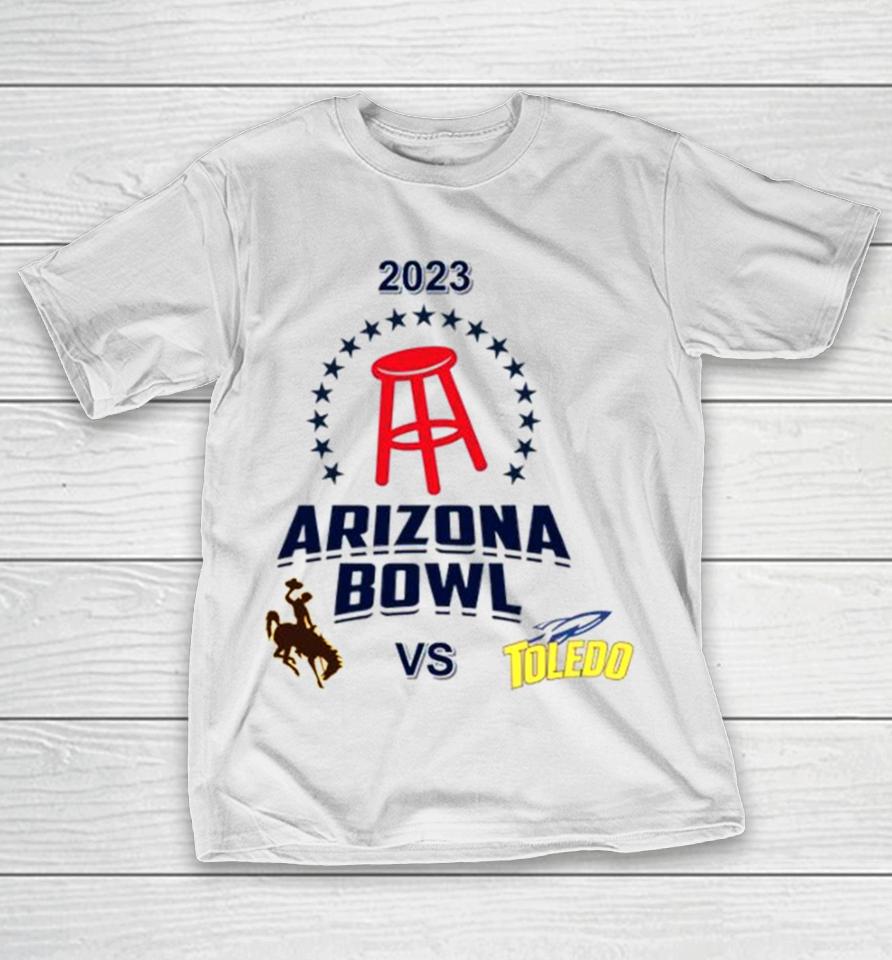2023 Arizona Bowl Wyoming Cowboys Vs Toledo Rockets Matchup T-Shirt
