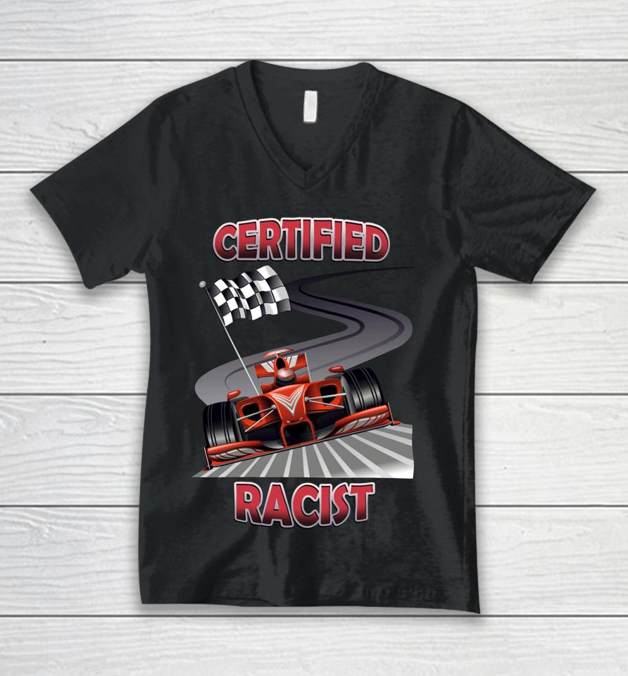2023 Certified Racist Unisex V-Neck T-Shirt