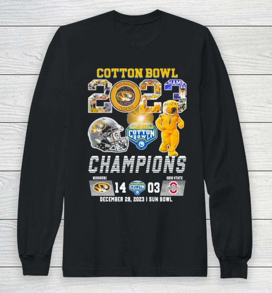 2023 Cotton Bowl Champions Missouri Tigers Football 38 25 Ohio State Long Sleeve T-Shirt