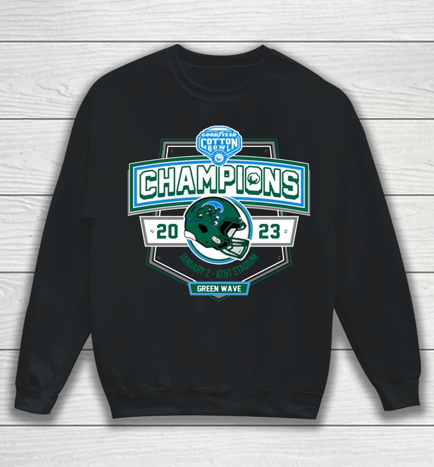 2023 Cotton Bowl Merch Tulane Green Wave Champions Sweatshirt