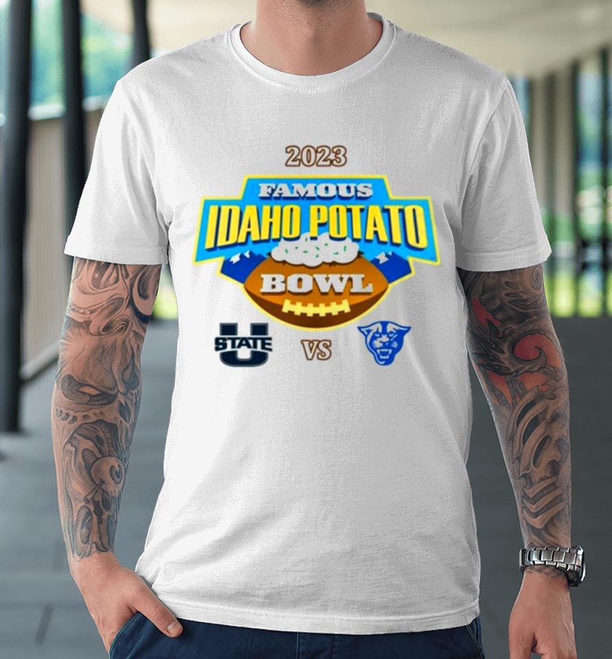 2023 Famous Idaho Potato Bowl Utah State Vs Georgia State Premium T-Shirt