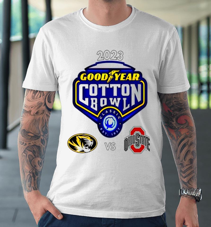 2023 Good Year Bowl Classic Est 1937 Missouri Tiger Vs Ohio State Premium T-Shirt
