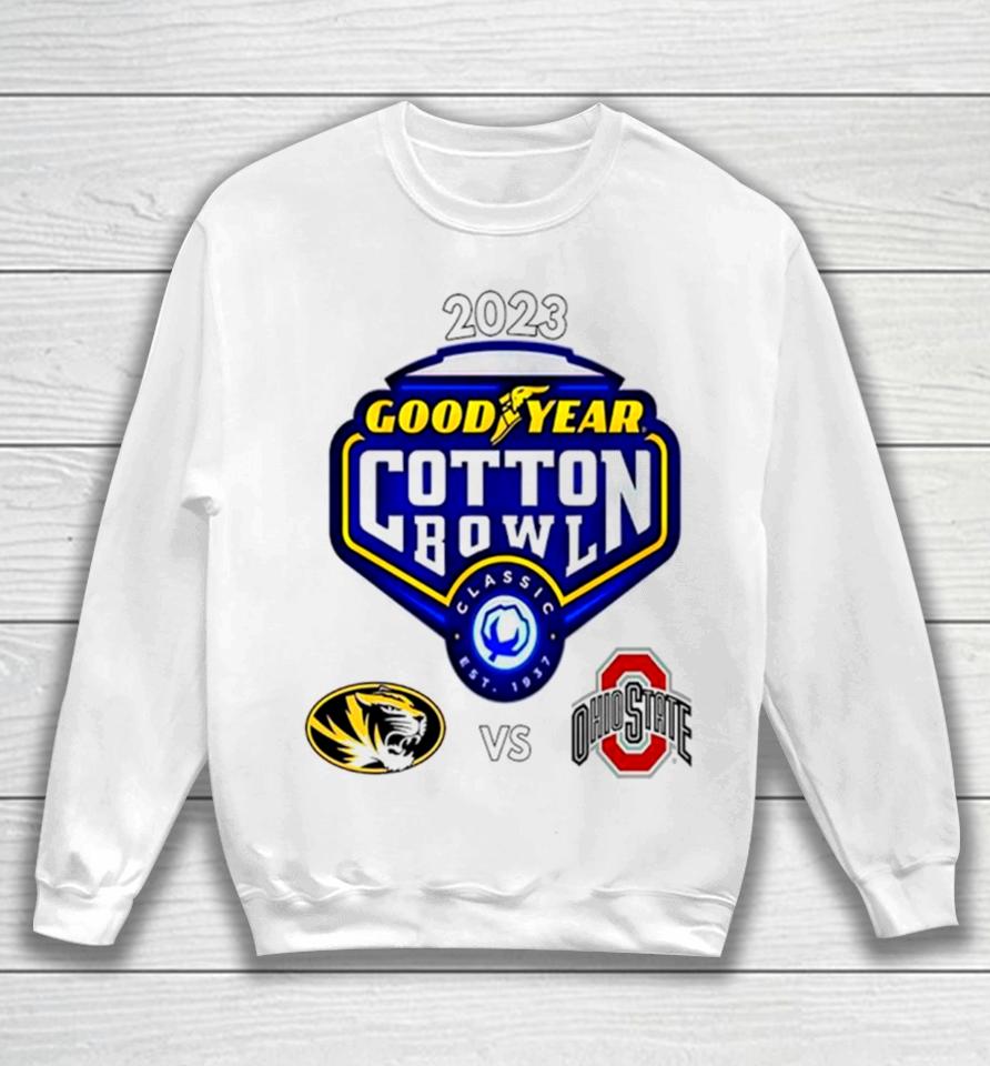 2023 Good Year Bowl Classic Est 1937 Missouri Tiger Vs Ohio State Sweatshirt
