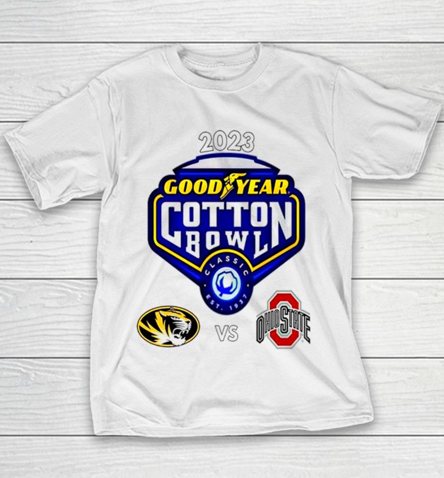 2023 Good Year Bowl Classic Est 1937 Missouri Tiger Vs Ohio State Youth T-Shirt