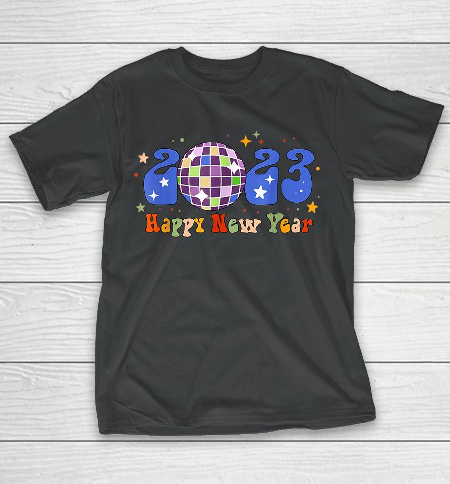 2023 Happy New Year Disco New Years Eve Party Hello 2023 T-Shirt