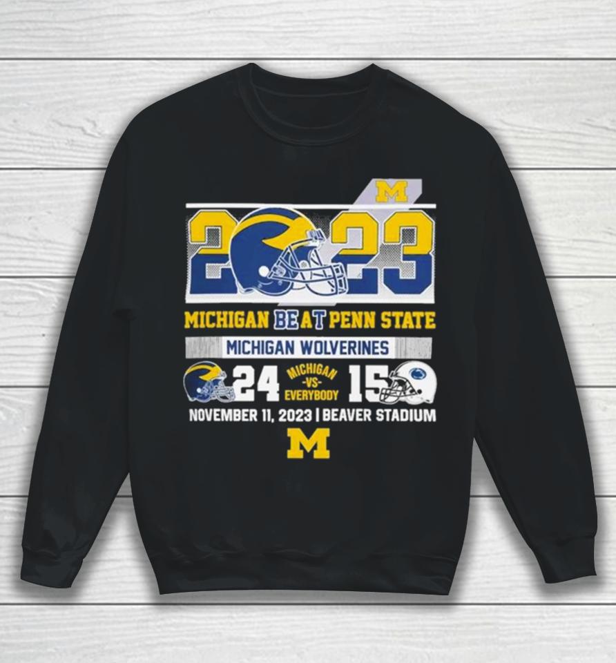 2023 Michigan Beat Penn State Michigan Wolverines 24 15 Helmet Sweatshirt