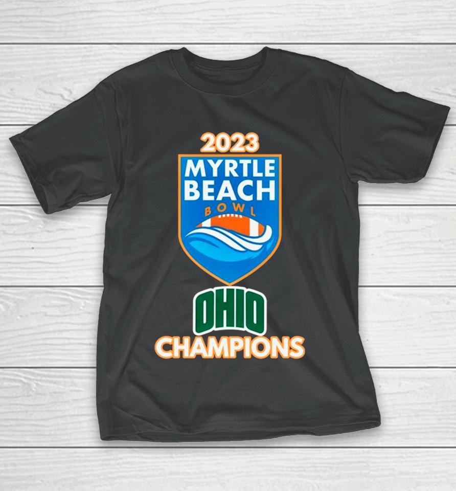 2023 Myrtle Beach Bowl Ohio Bobcat Champions T-Shirt