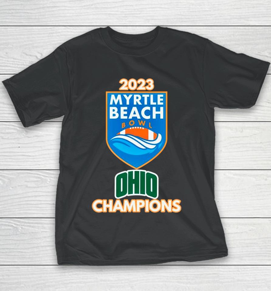 2023 Myrtle Beach Bowl Ohio Bobcat Champions Youth T-Shirt