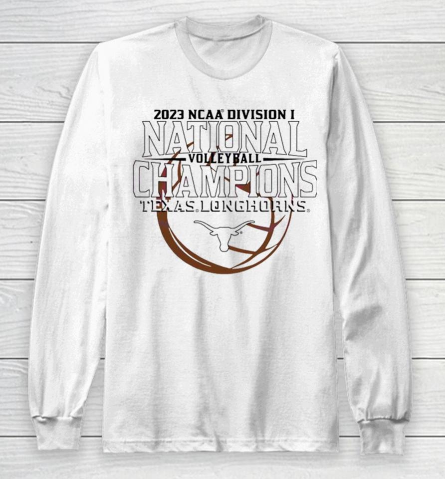 2023 Ncaa Division National Champions Texas Longhorn Volleyball Long Sleeve T-Shirt