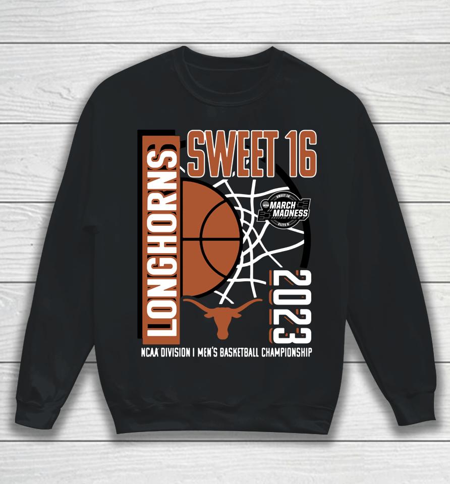 2023 Ncaa Texas Longhorns Fanatics Branded Men's Basketball Tournament March Madness Sweet 16 Sweatshirt