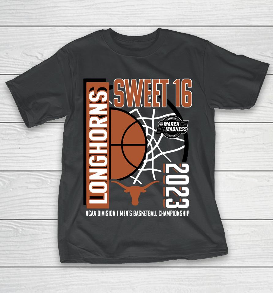 2023 Ncaa Texas Longhorns Fanatics Branded Men's Basketball Tournament March Madness Sweet 16 T-Shirt