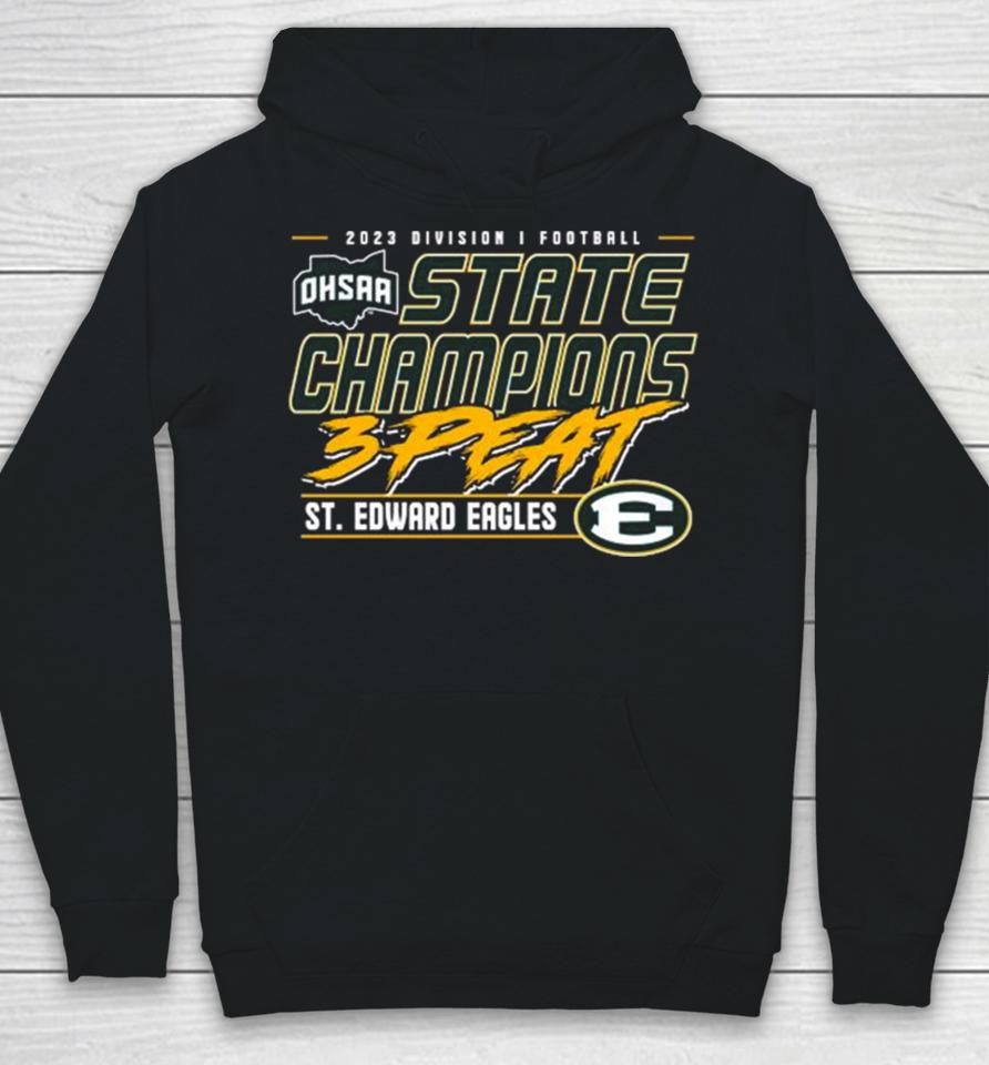2023 Ohsaa Football Division I 3 Time State Champions St. Edward Eagles Hoodie
