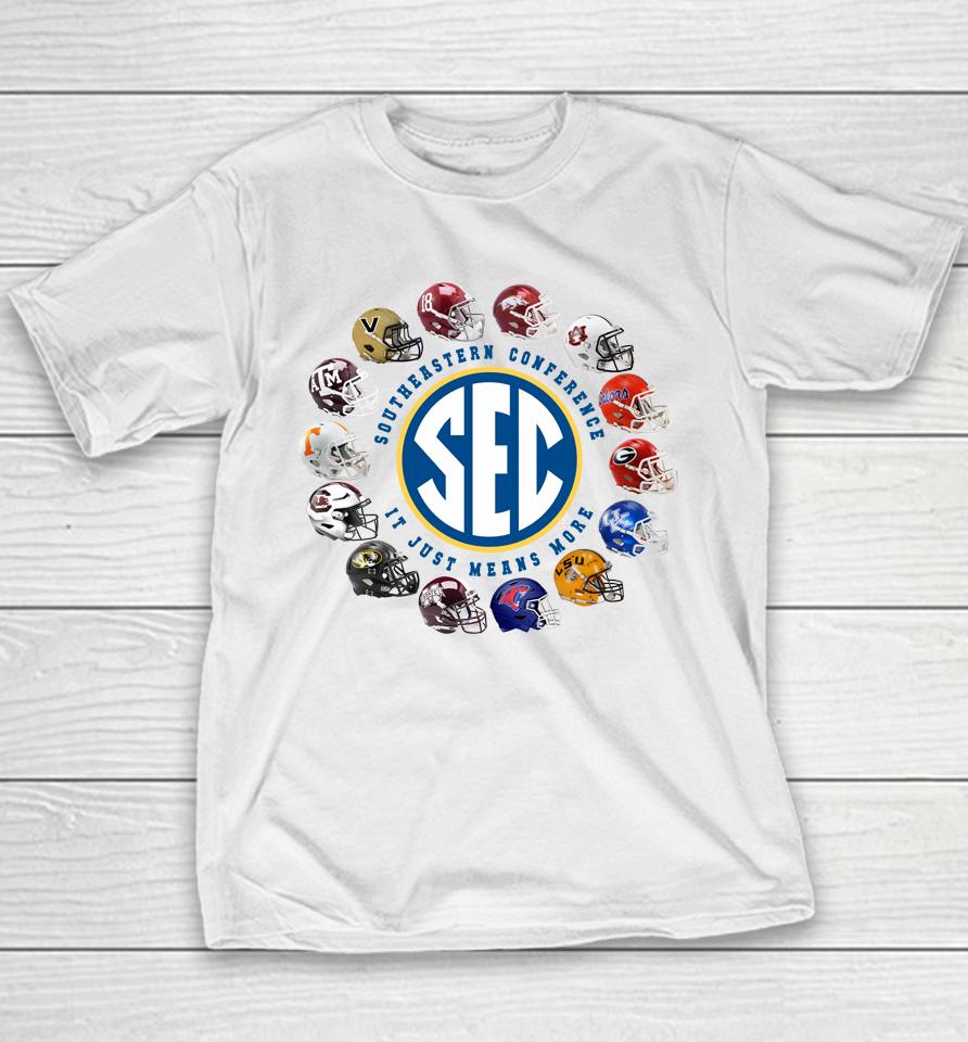 2023 Sec Southeastern Conference It Just Means More 14 Teams Helmet Youth T-Shirt