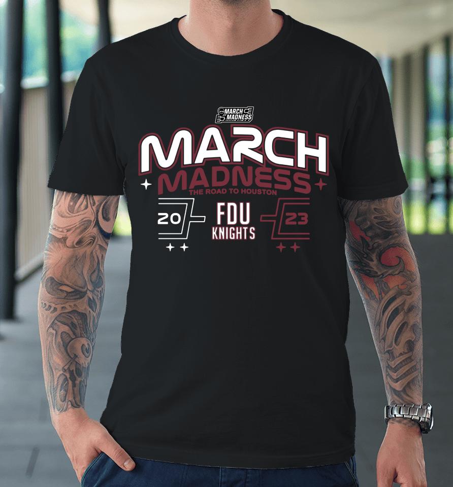 2023 Shop Fairleigh Dickinson University Men's Basketball 2023 Ncaa Tournament Bound Premium T-Shirt