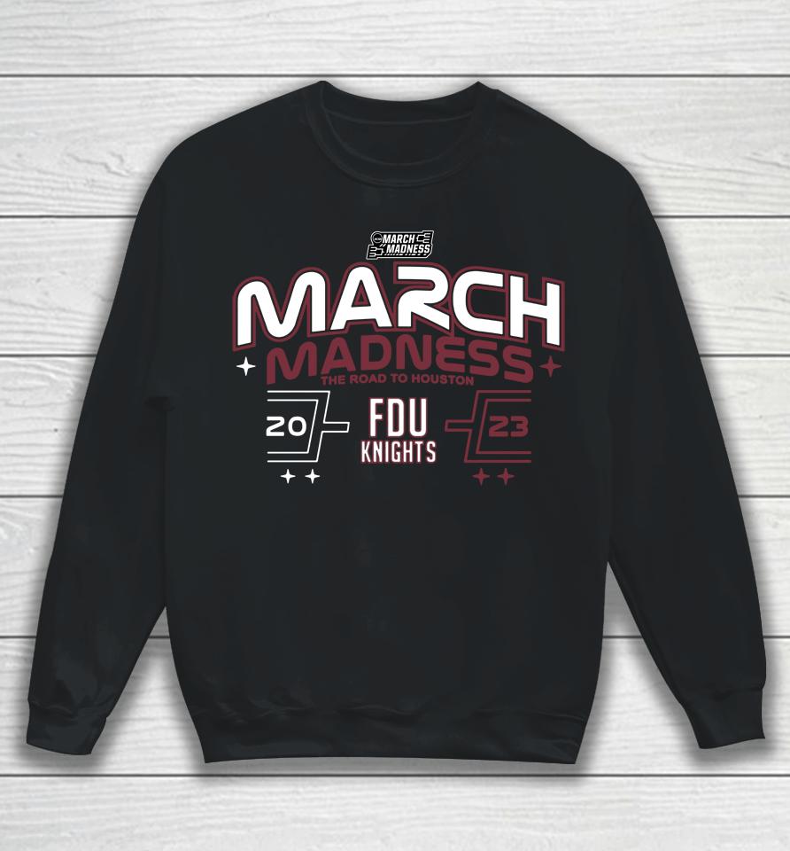 2023 Shop Fairleigh Dickinson University Men's Basketball 2023 Ncaa Tournament Bound Sweatshirt