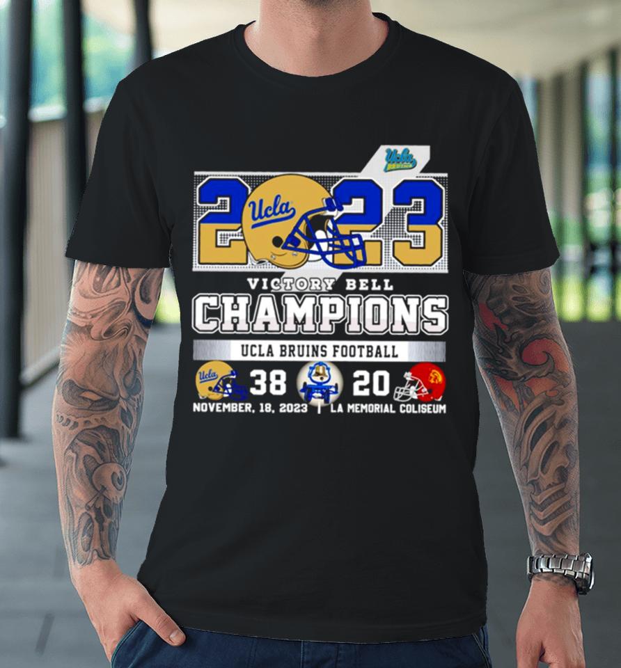 2023 Victory Bell Champions Ucla Bruins Football Premium T-Shirt