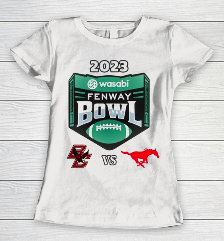 2023 Wasabi Fenway Bowl Boston College Vs Smu Mustangs Matchup Women T-Shirt
