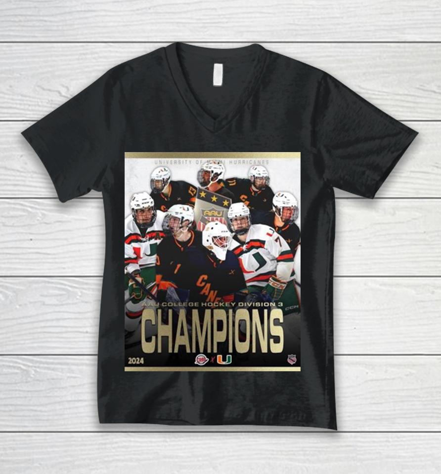 2024 Aau College Hockey Division 3 Champions Are University Of Miami Hurricanes Unisex V-Neck T-Shirt