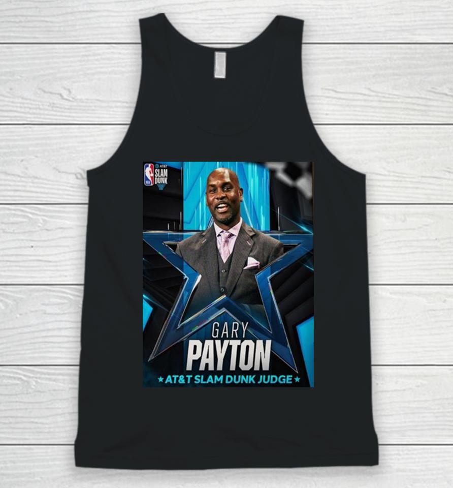 2024 At And T Slam Dunk Judge Is Gary Payton Unisex Tank Top