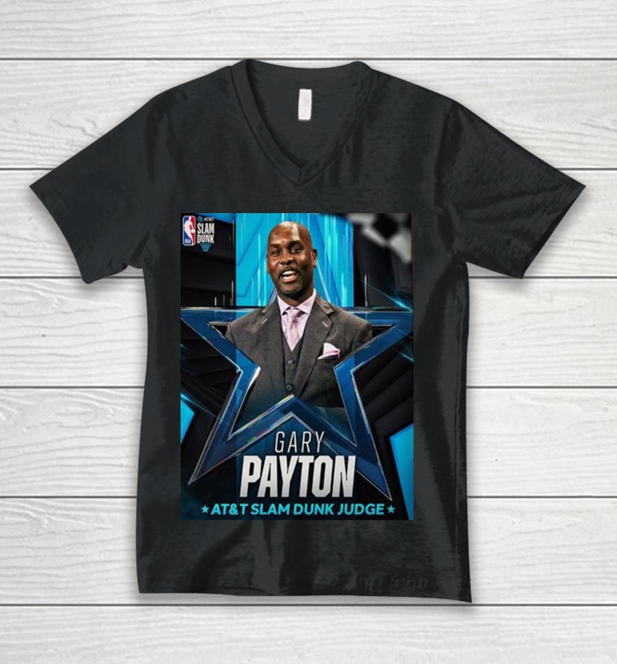 2024 At And T Slam Dunk Judge Is Gary Payton Unisex V-Neck T-Shirt