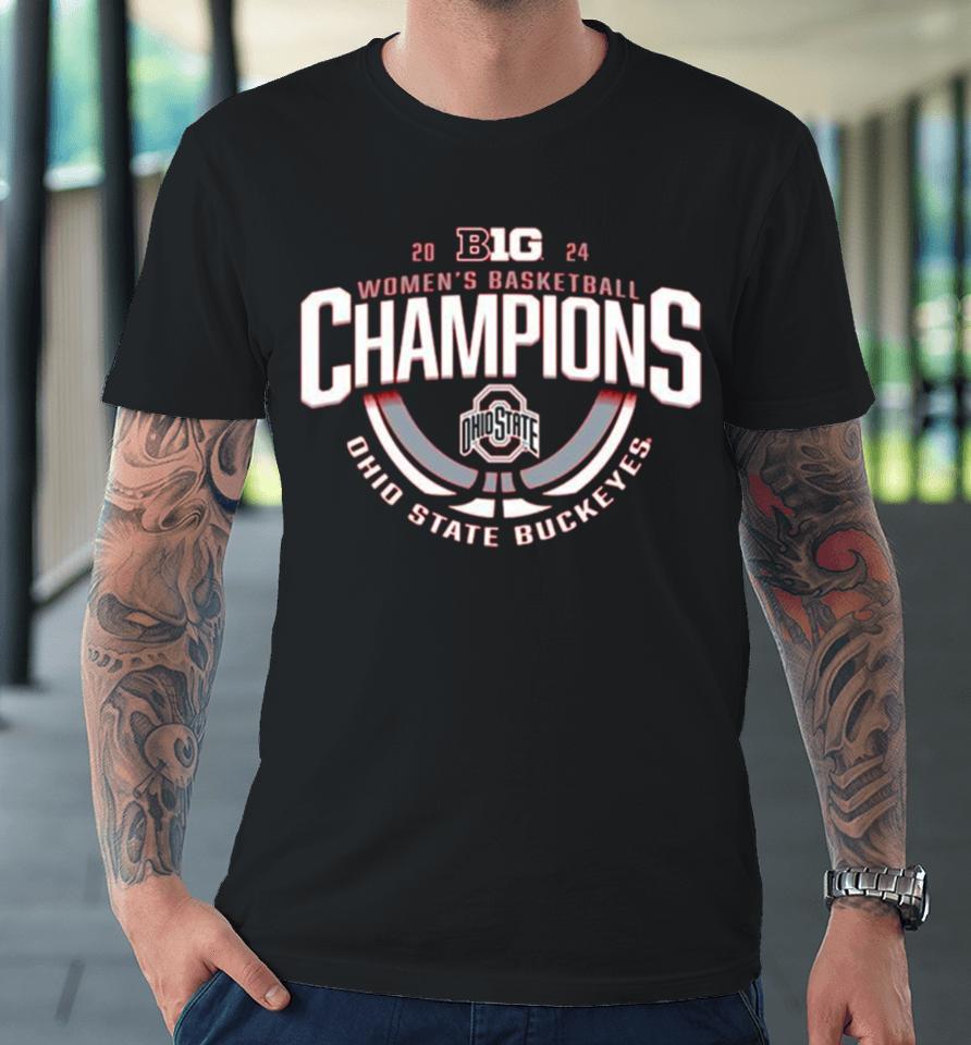 2024 Big Ten Women’s Basketball Scarlet Ohio State Buckeyes Champions Premium T-Shirt