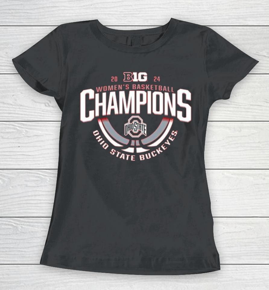 2024 Big Ten Women’s Basketball Scarlet Ohio State Buckeyes Champions Women T-Shirt