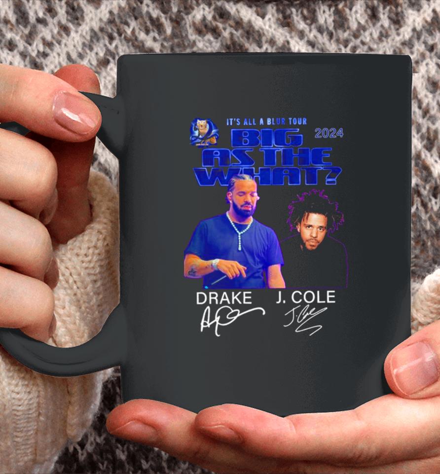 2024 It’s All A Blur Tour Big As The What J. Cole Drake Coffee Mug