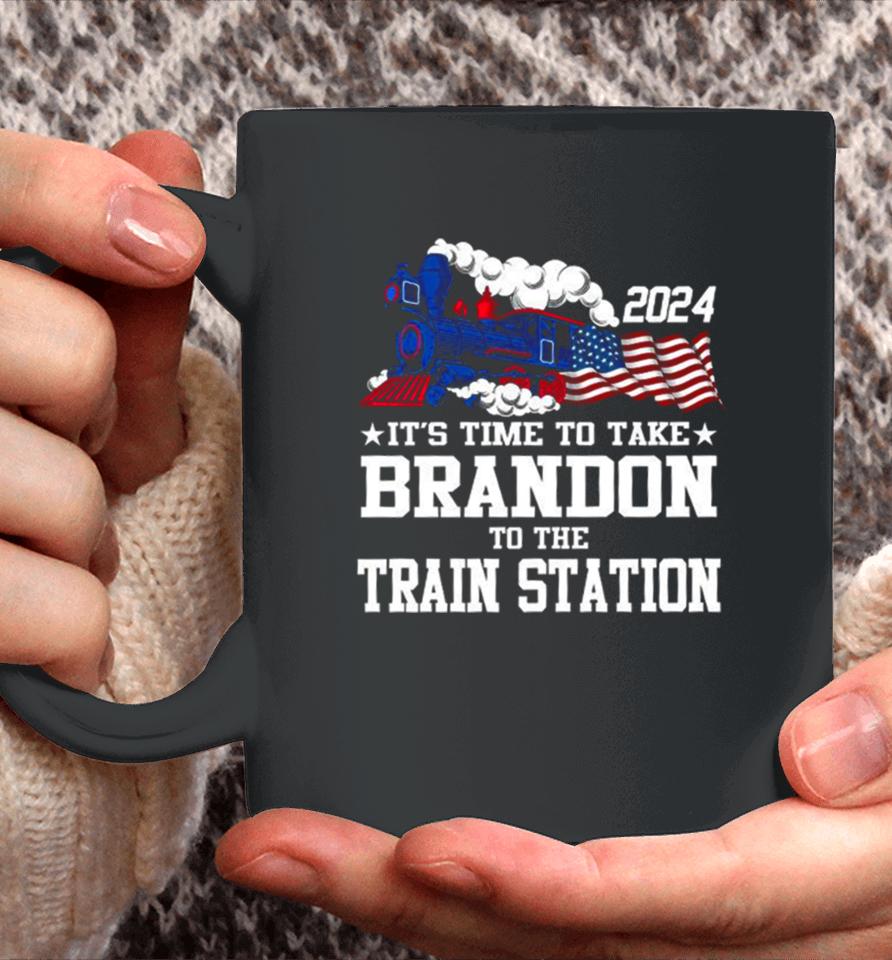 2024 It’s Time To Take Brandon To The Train Station Coffee Mug