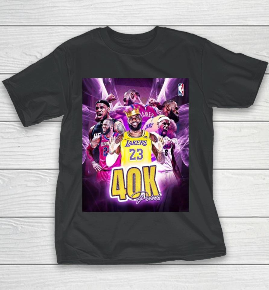2024 Lebron James Is The First Player In The History Of The Nba To Reach 40,000 Career Points Youth T-Shirt