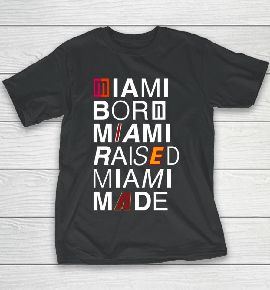 2024 Miami Born Miami Raised Miami Made Logos Youth T-Shirt