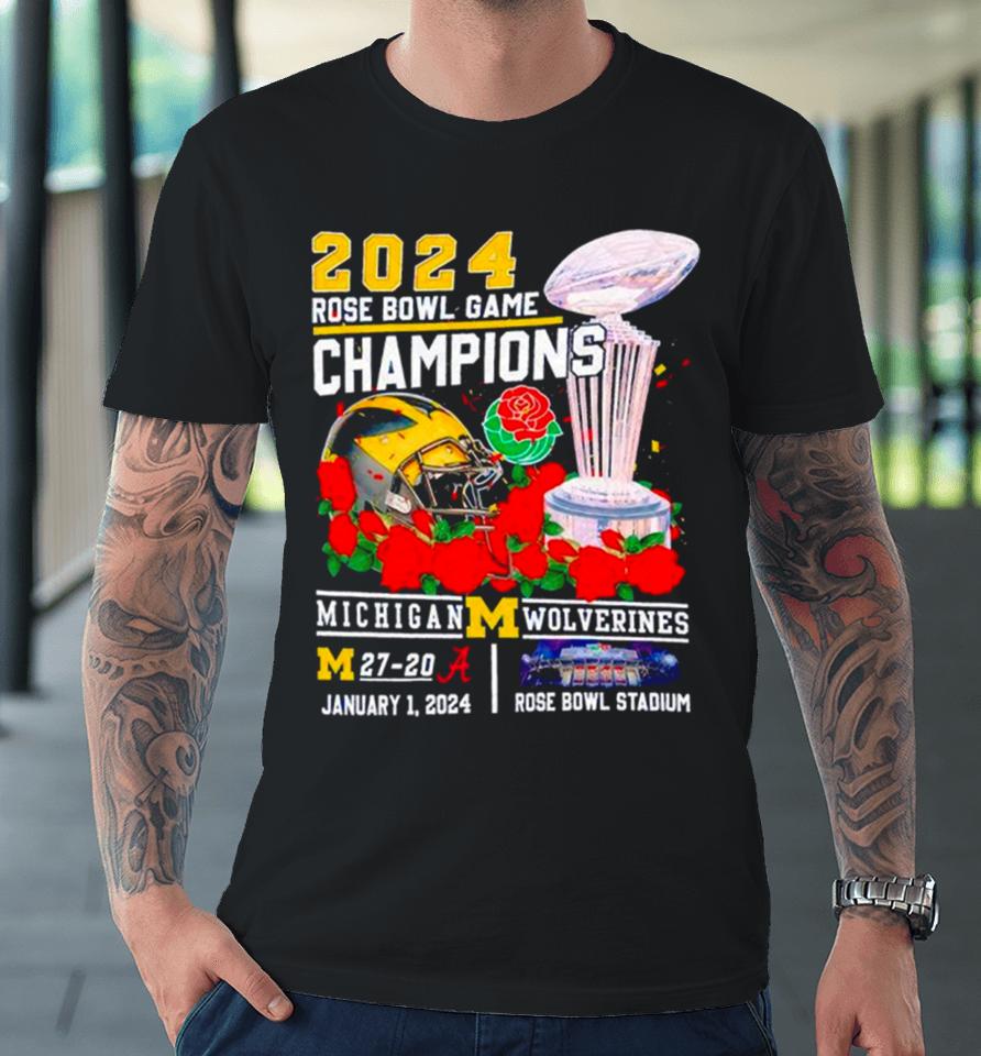 2024 Michigan Wolverines Rose Bowl Game Champions Premium T-Shirt