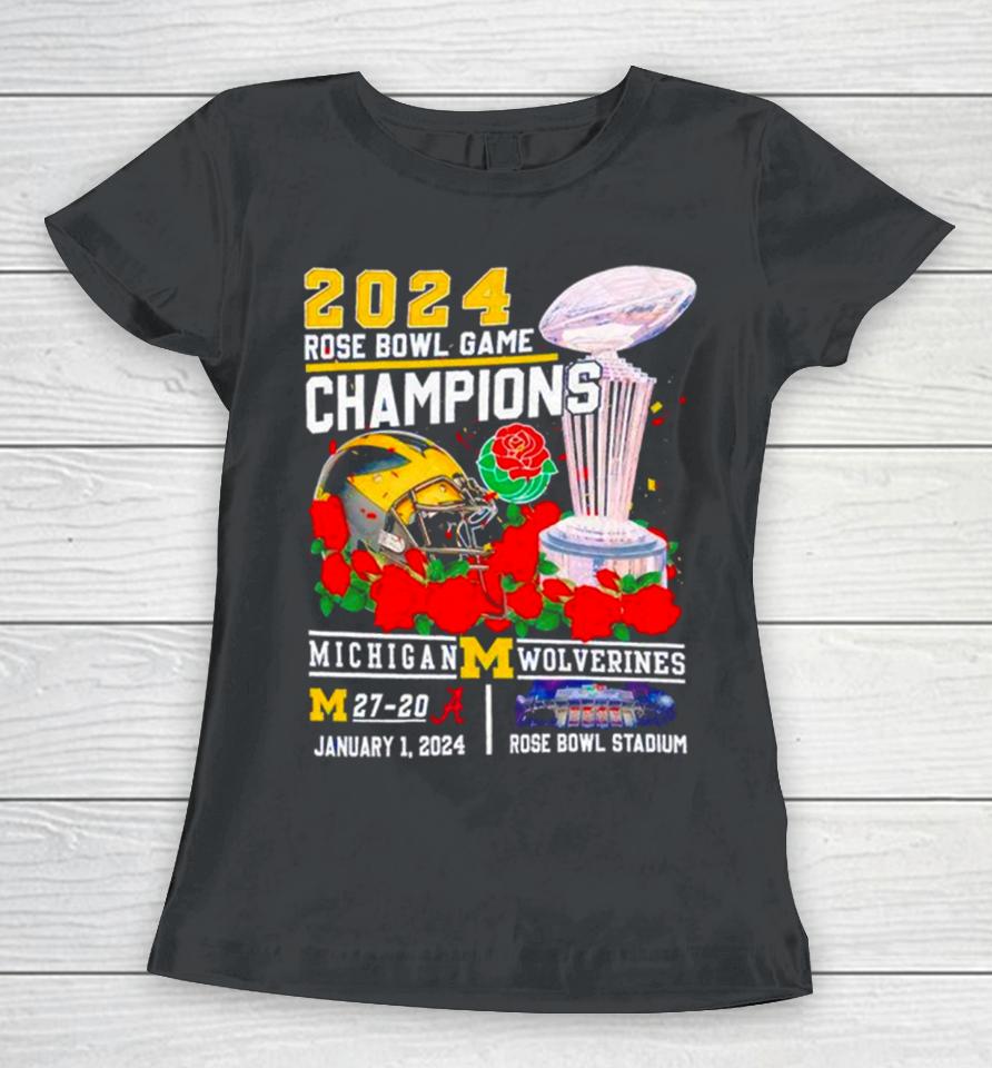 2024 Michigan Wolverines Rose Bowl Game Champions Women T-Shirt