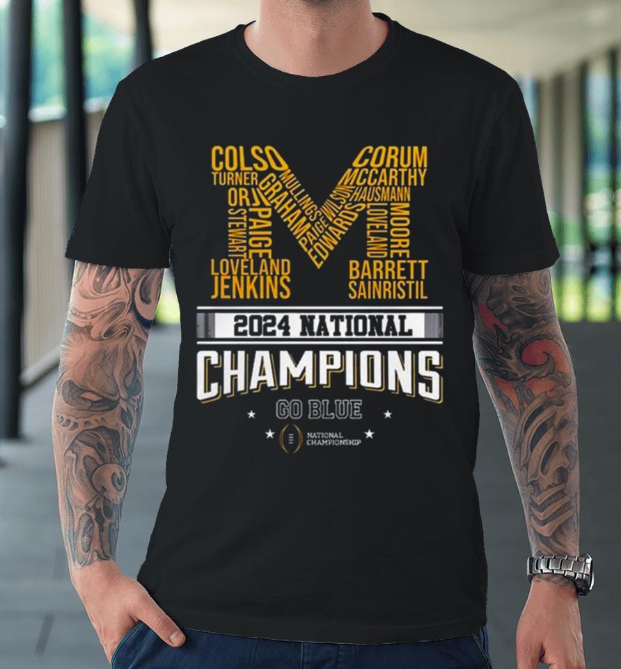2024 National Champions Go Blue Michigan Wolverines M Logo Premium T-Shirt