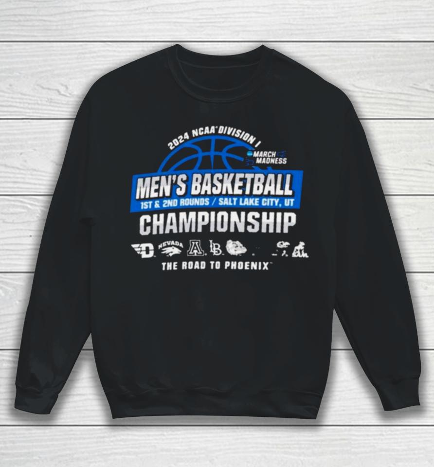2024 Ncaa Division I Men’s Basketball 1St, 2Nd Rounds – Salt Lake City Sweatshirt