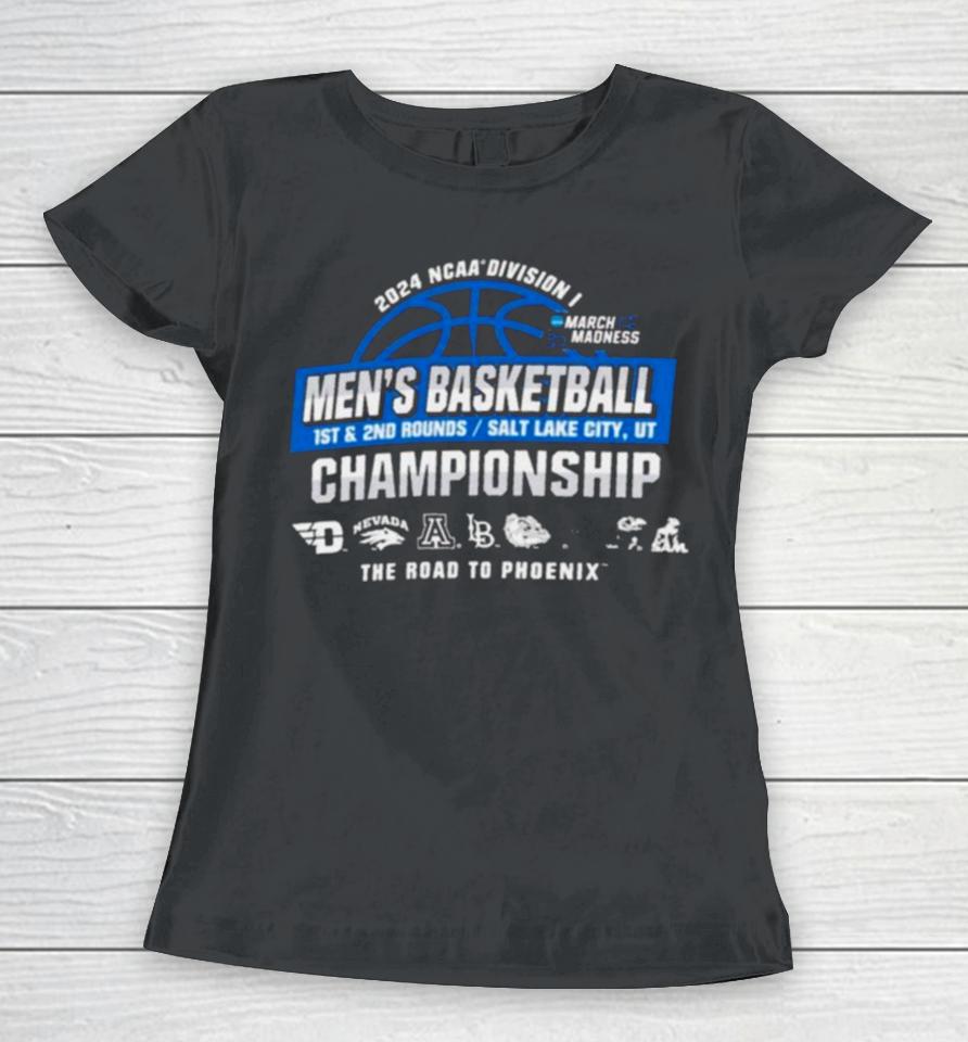 2024 Ncaa Division I Men’s Basketball 1St, 2Nd Rounds – Salt Lake City Women T-Shirt
