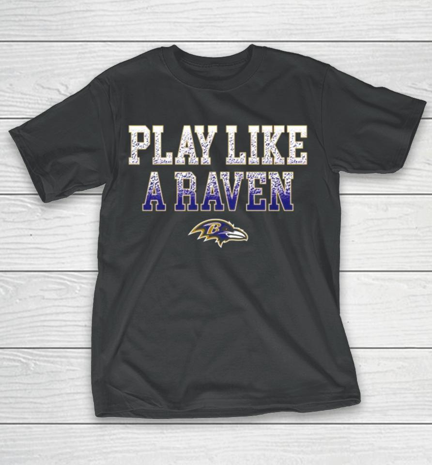 2024 Nfl Baltimore Ravens Play Like A Raven Statement Logo Men’s T-Shirt