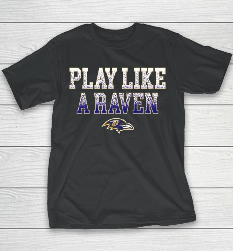 2024 Nfl Baltimore Ravens Play Like A Raven Statement Logo Men’s Youth T-Shirt