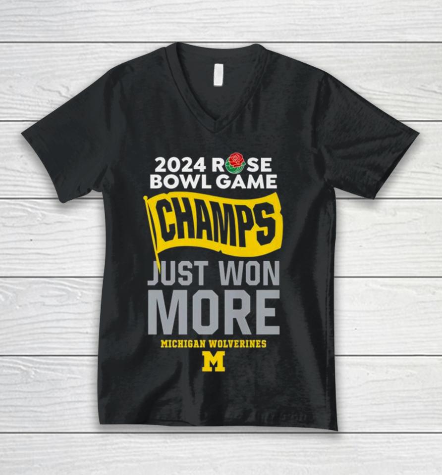 2024 Rose Bowl Game Champs Just Won More Michigan Wolverines Football Unisex V-Neck T-Shirt