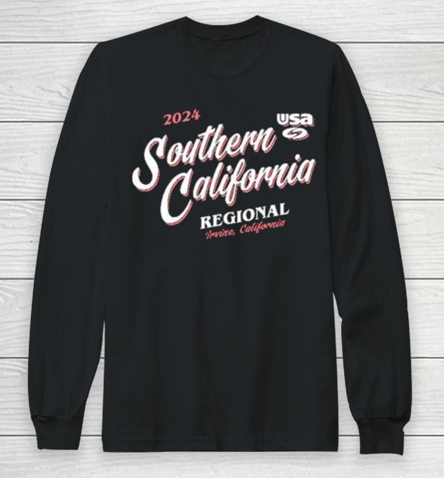 2024 Usa Southern California Regional Vi Long Sleeve T-Shirt