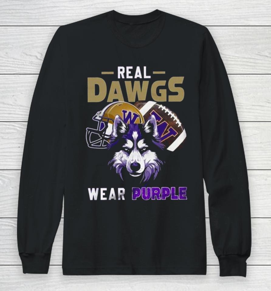 2024 Washington Huskies Real Dawgs Wear Purple Wolf Long Sleeve T-Shirt