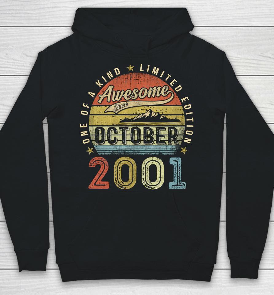 21St Birthday Gift Awesome Since October 2001 21 Year Old Hoodie